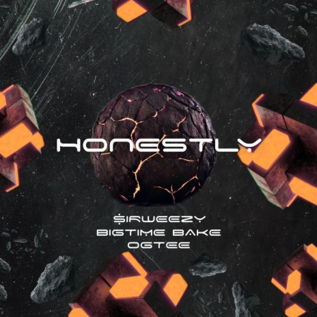 HONESTY ft. BigTimeBake & Ogtee | Boomplay Music