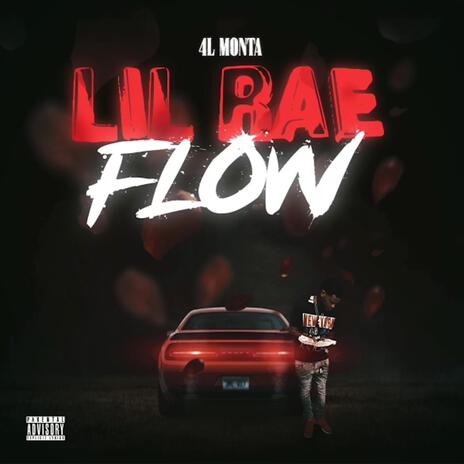 Lil Rae Flow | Boomplay Music