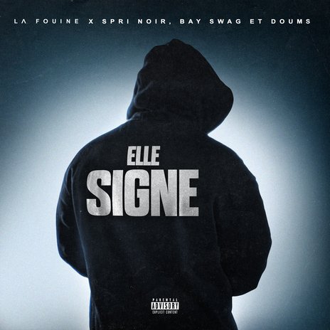 Elle signe ft. Spri Noir, Doums & Bay Swag | Boomplay Music