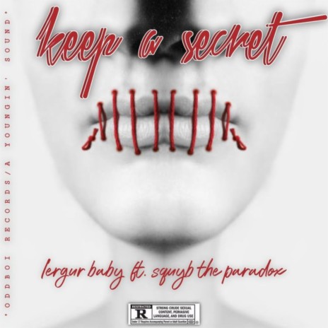 Keep a Secret (Producer 9-0 Refix) ft. Squyb The Paradox | Boomplay Music