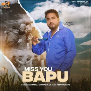 Miss You Bapu