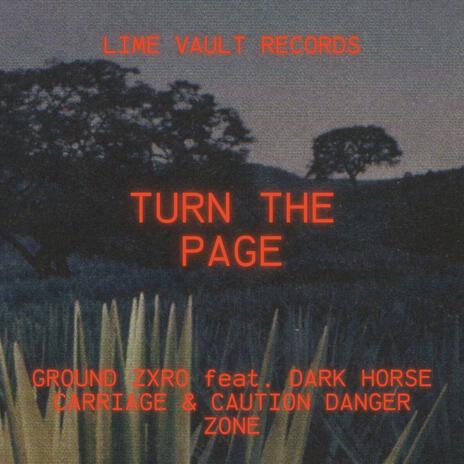 Turn The Page (Defining Moment Radio Edit) ft. Dark Horse Carriage & Caution! Danger Zone | Boomplay Music