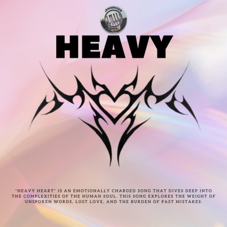 Heavy Heart | Boomplay Music