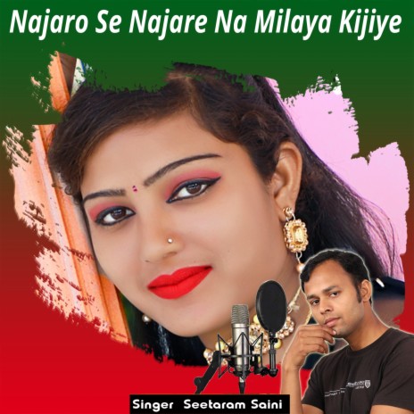 Najaro Se Najare Na Milaya Kijiye | Boomplay Music