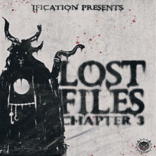 LOST FILES (CHAPTER 3)