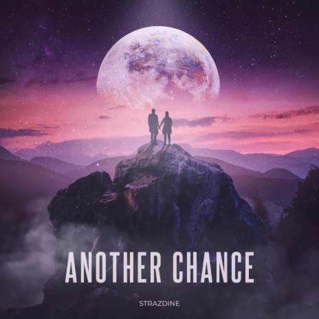 Another Chance | Boomplay Music