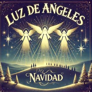 Luz de Angeles:Navidad