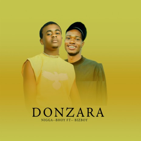 Donzara ft. Bizboy | Boomplay Music