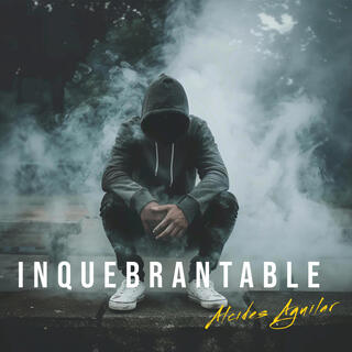 Fe Inquebrantable lyrics | Boomplay Music