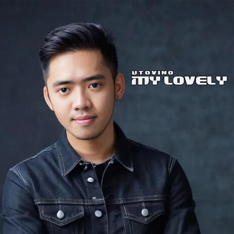 MY LOVELY | Boomplay Music