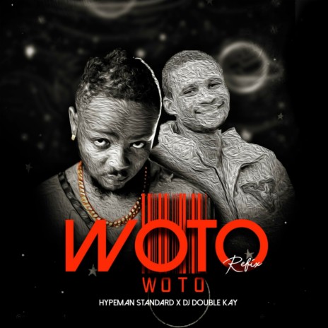 Woto Woto (Remix) ft. Dj Double Kay | Boomplay Music