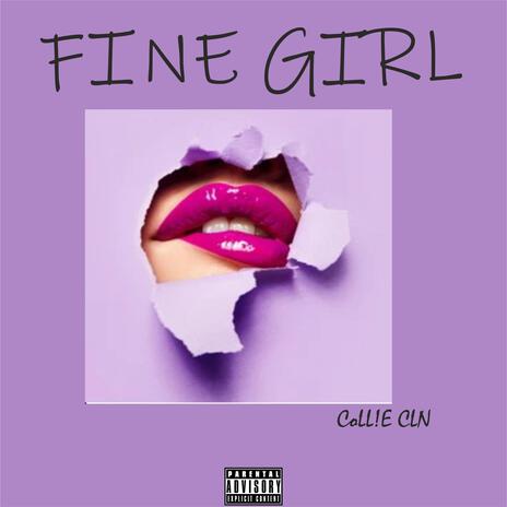 FINE GIRL | Boomplay Music