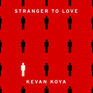 Stranger To Love