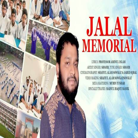 Jalal Memorial (জালাল মেমোরিয়াল) ft. Syer Shojib | Boomplay Music