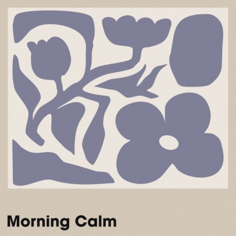 Morning Calm