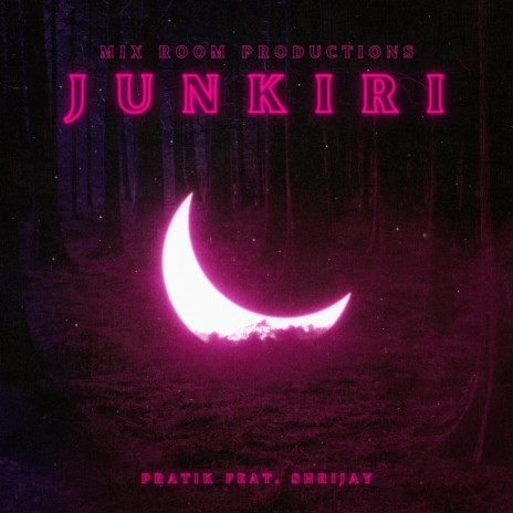 Junkiri ft. Shrijay Thapaliya | Boomplay Music