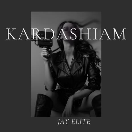 Kardashiam | Boomplay Music