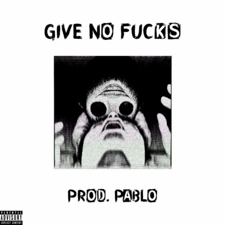 give no fucks | Boomplay Music