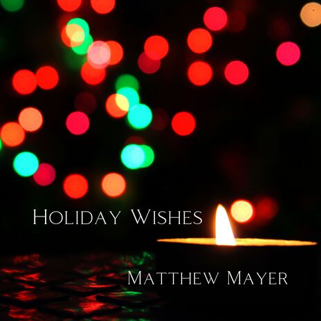 Holiday Wishes | Boomplay Music