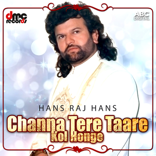 Channa Tere Taare Kol Honge