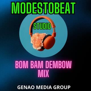 Bom Bam (Dembow Mix)