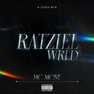 Ratziel Wrld Sesion 40