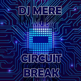 Circuit Break