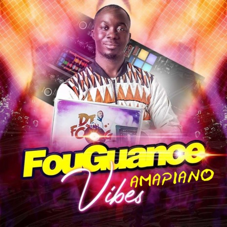 Fouguance Vibes Amapiano | Boomplay Music