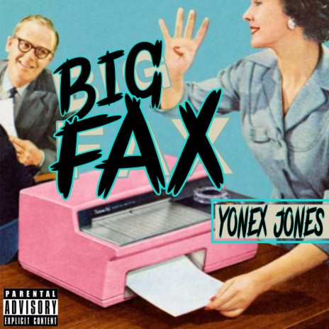 BIG FAX | Boomplay Music