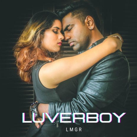 Luverboy ft. Shadee Cap & Corneto | Boomplay Music