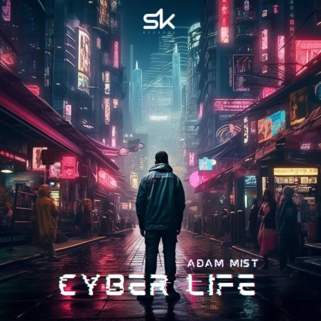 Cyber Life | Boomplay Music