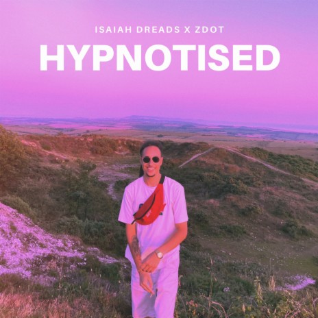 Hypnotised ft. Isaiah Dreads | Boomplay Music