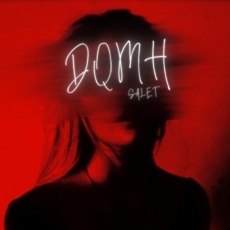 DQMH | Boomplay Music