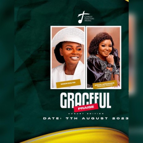 Graceful Praise (August Edition) ft. Princess Ifemide