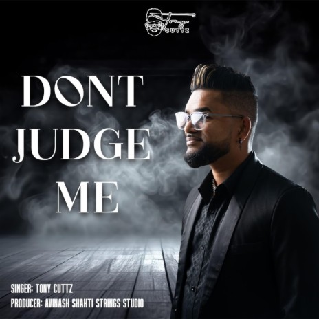 Dont judge me | Boomplay Music