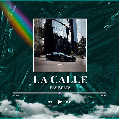 La Calle | Boomplay Music