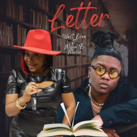 Letter (feat. Myia B Music) | Boomplay Music