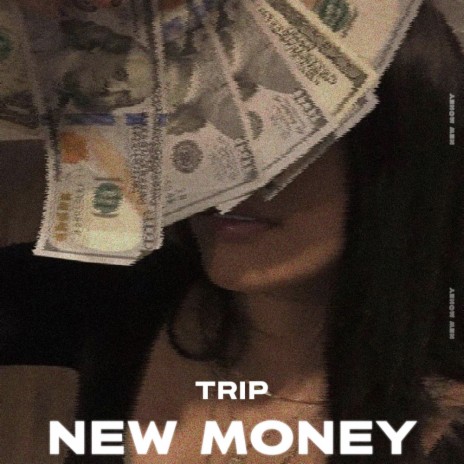 New Money | Boomplay Music