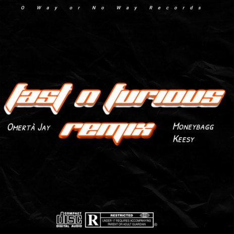 Fast n Furious (Remix Version) ft. Omerta Jay | Boomplay Music