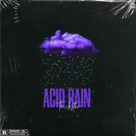 Acid Rain ft. Trickster