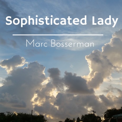 Sophisticated Lady | Boomplay Music