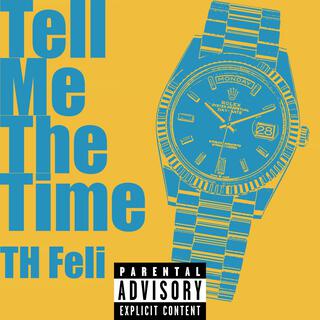 Tell Me The Time