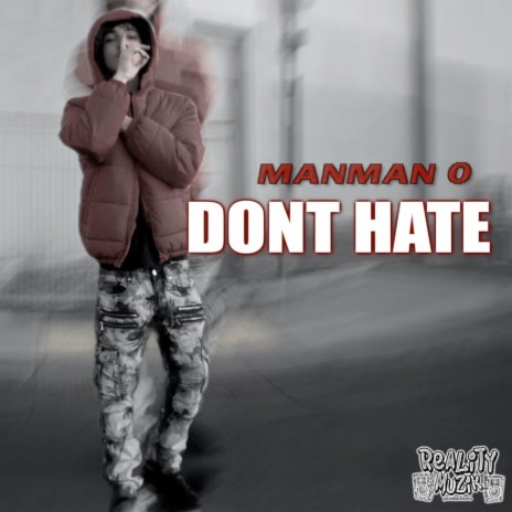 Dont Hate | Boomplay Music
