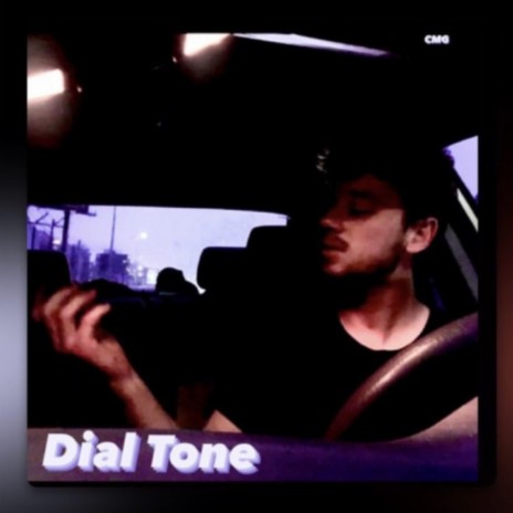 Dial Tone | Boomplay Music