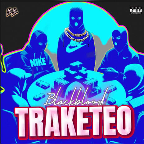 TRAKETEO ft. tyfferd | Boomplay Music