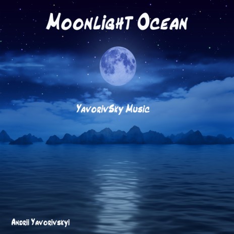 Moonlight Ocean