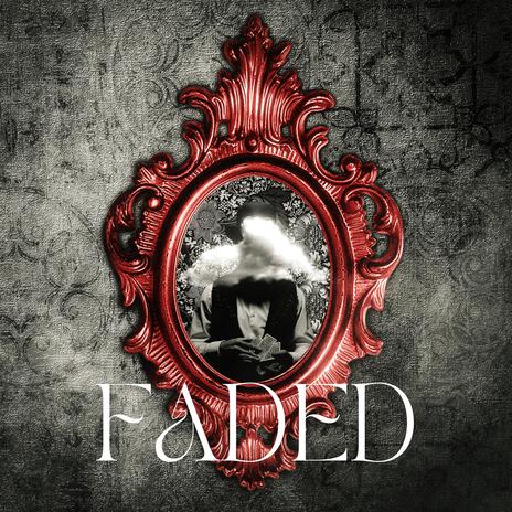 Faded | Boomplay Music