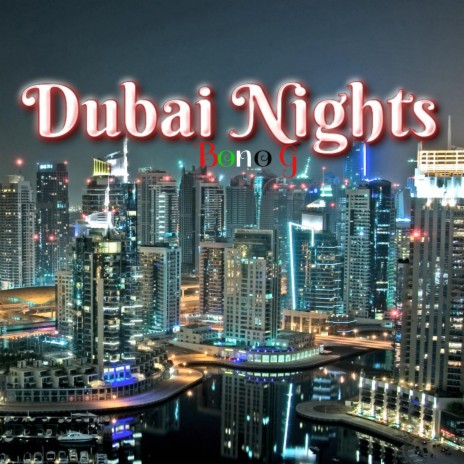 Dubai Nights | Boomplay Music