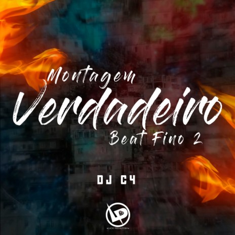 Montagem Verdadeiro Beat Fino 2 | Boomplay Music