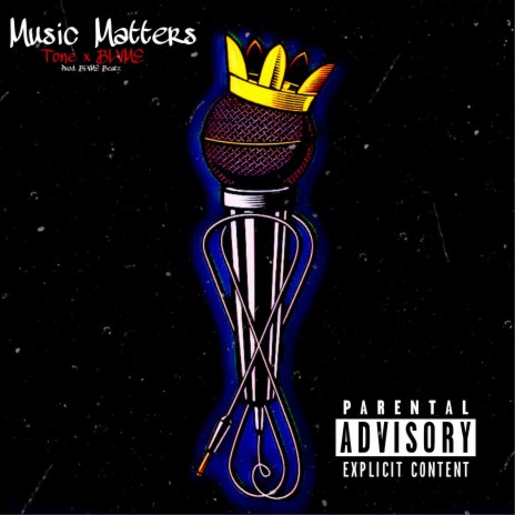 Music Matters ft. BLVME
